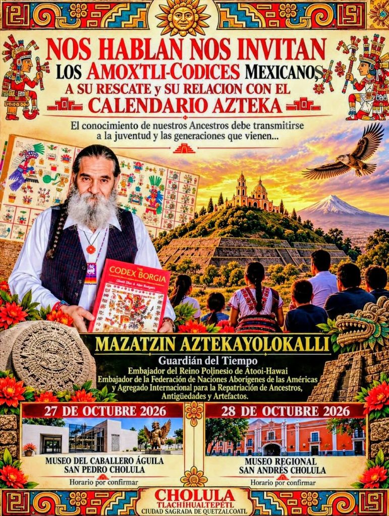 Cartel colorido de un evento sobre los códices mexicanos y su relación con el calendario azteca. Muestra a Mazatzin Aztekayolokalli sosteniendo un libro del Códice Borgia, junto a una ilustración de un códice, un atardecer sobre Cholula, una iglesia, una montaña, un águila y otros elementos culturales indígenas. Anuncia actividades el 27 de octubre de 2026 en el Museo del Caballero Águila, en San Pedro Cholula, y el 28 de octubre en el Museo Regional, en San Andrés Cholula. Los horarios están por confirmar.